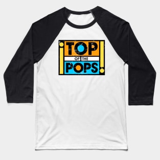 Top of The Pops Baseball T-Shirt